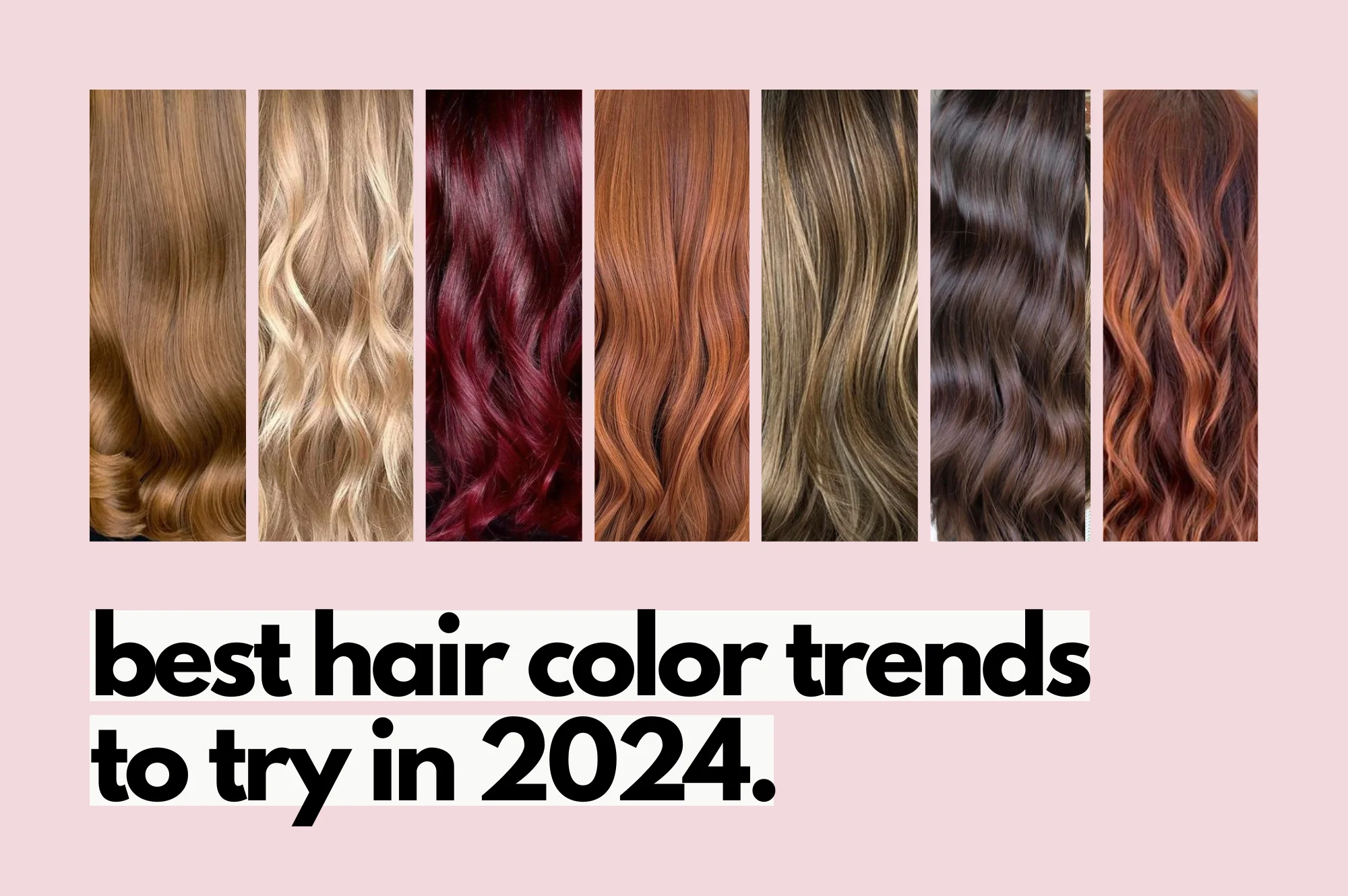 Fall Hair Color Trends 2024